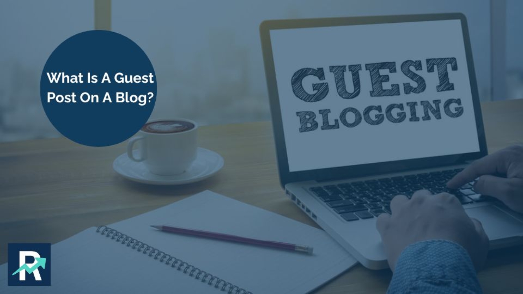 What Is A Guest Post On A Blog