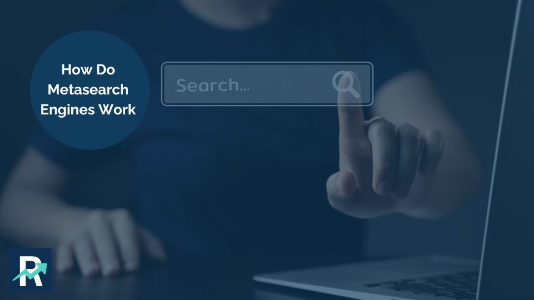 How Do Metasearch Engines Work