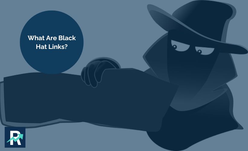 What Is Black Hat Link Building