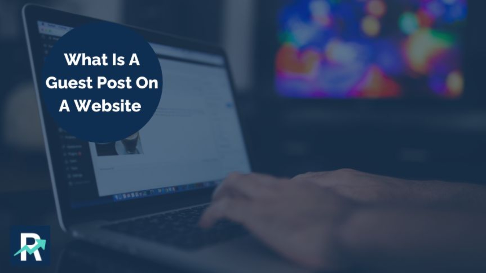What Is A Guest Post On A Website