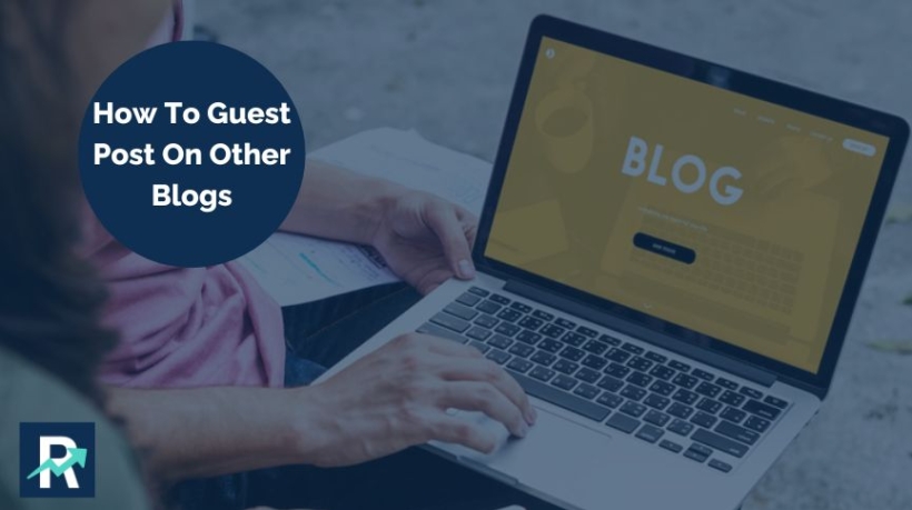 Guest Post On Other Blogs