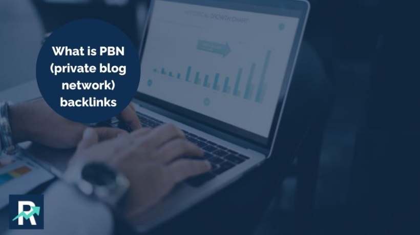 What is PBN (private blog network) backlinks
