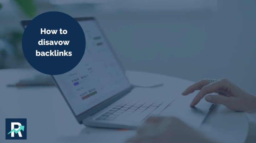 How to disavow backlinks