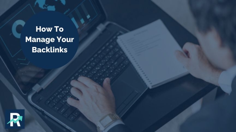 How To Manage Your Backlinks